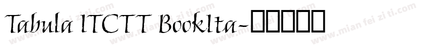 Tabula ITCTT BookIta字体转换